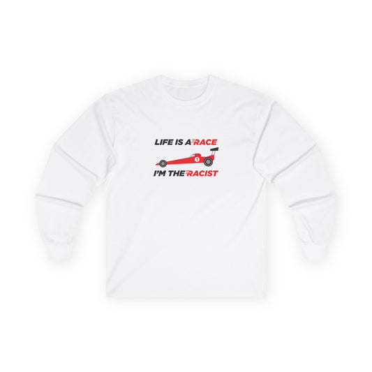 Life is a Race! - Long Sleeve