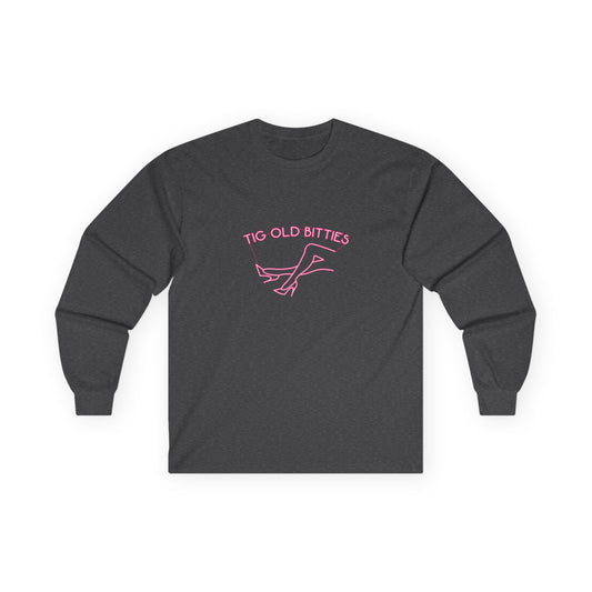 Tig Old Bitties - Long Sleeve