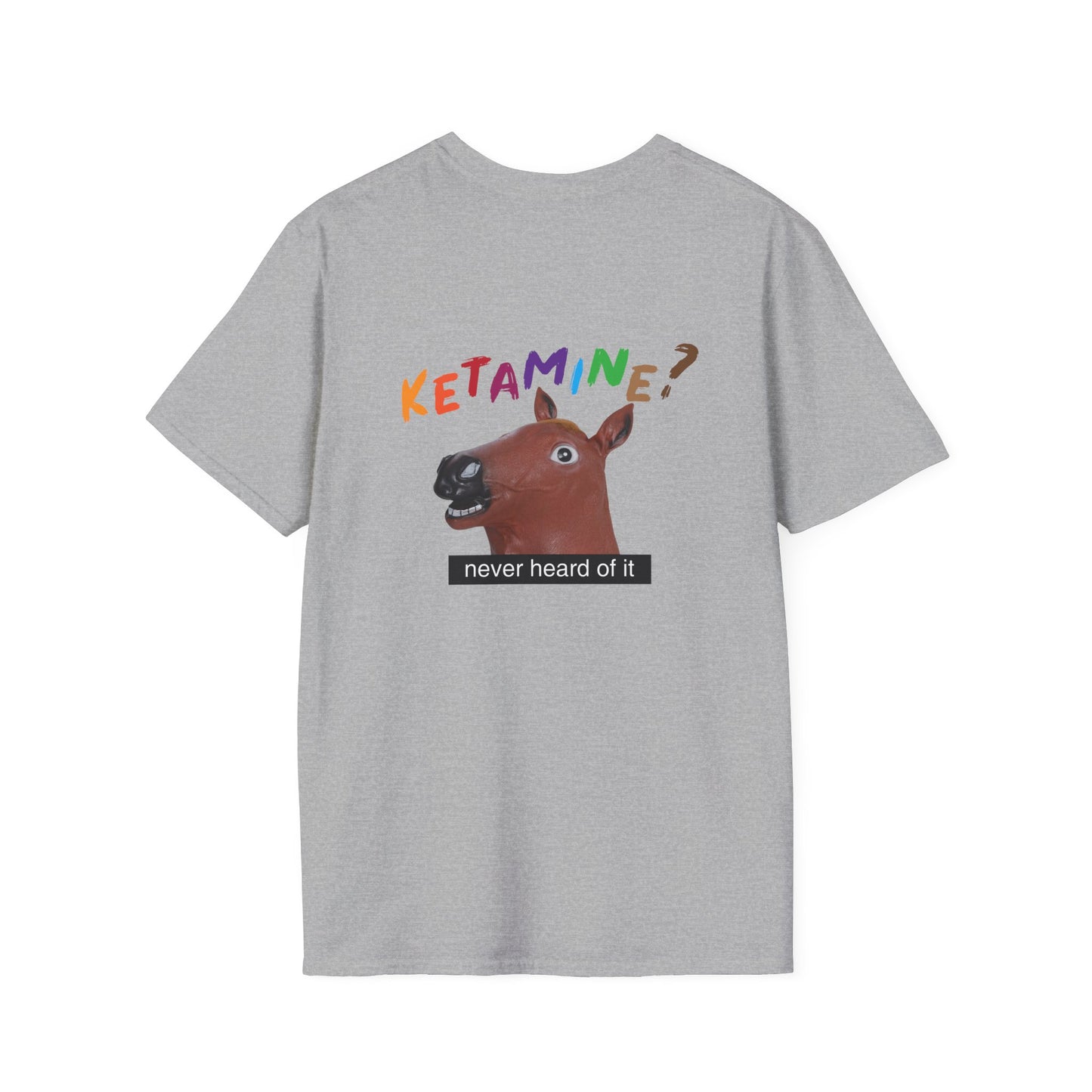 Ketamine - T-Shirt (BACK PRINT)