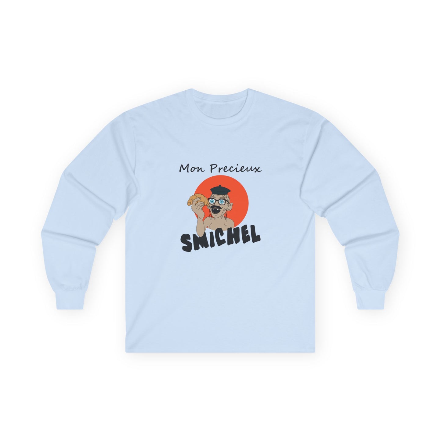 Long sleeve T-shirt showing a French Smeagol in a beret and mustache holding a croissant with the text "Mon Précieux."