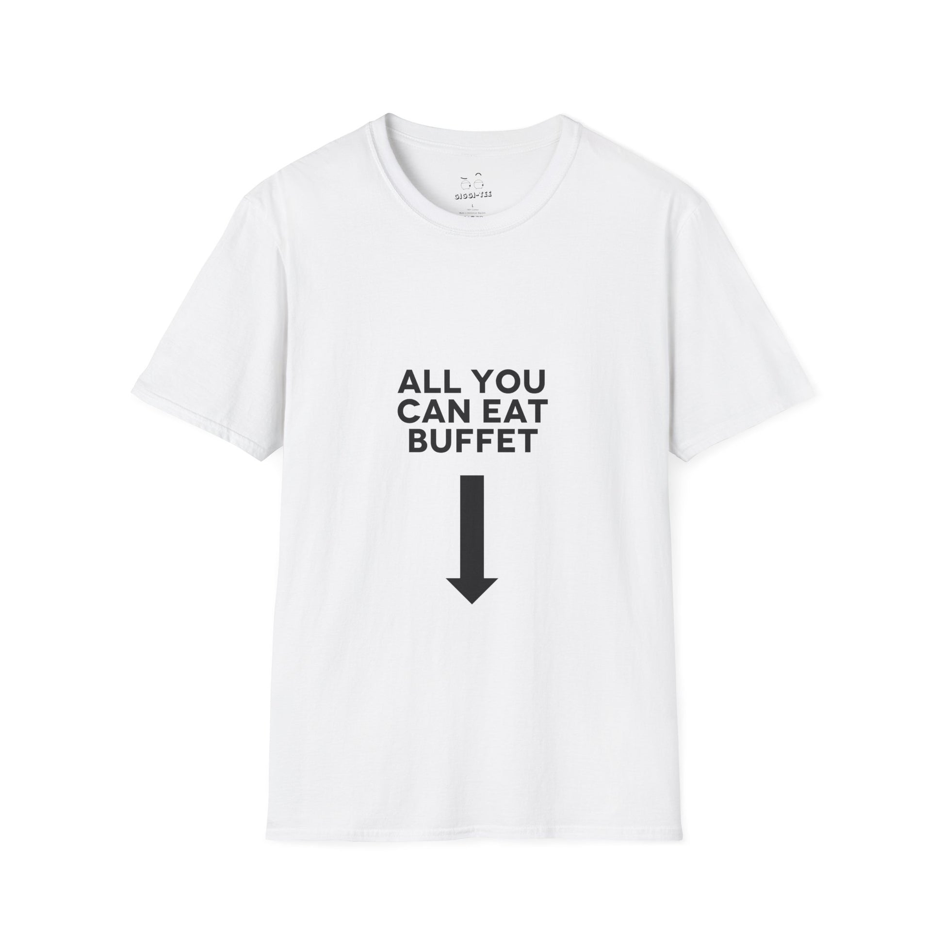 T-shirt featuring the text "All You Can Eat Buffet" with a large arrow pointing downward toward the waistline.