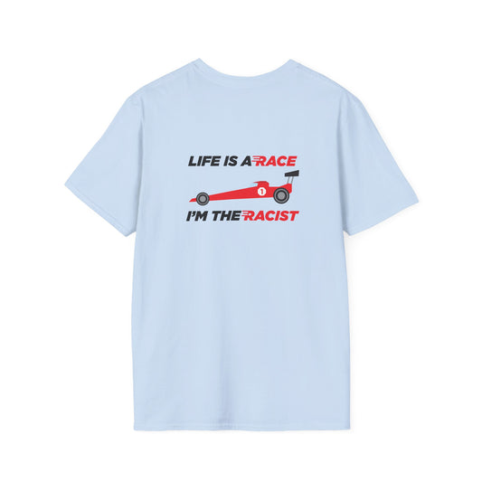Life is a Race! - T-Shirt (BACK PRINT)