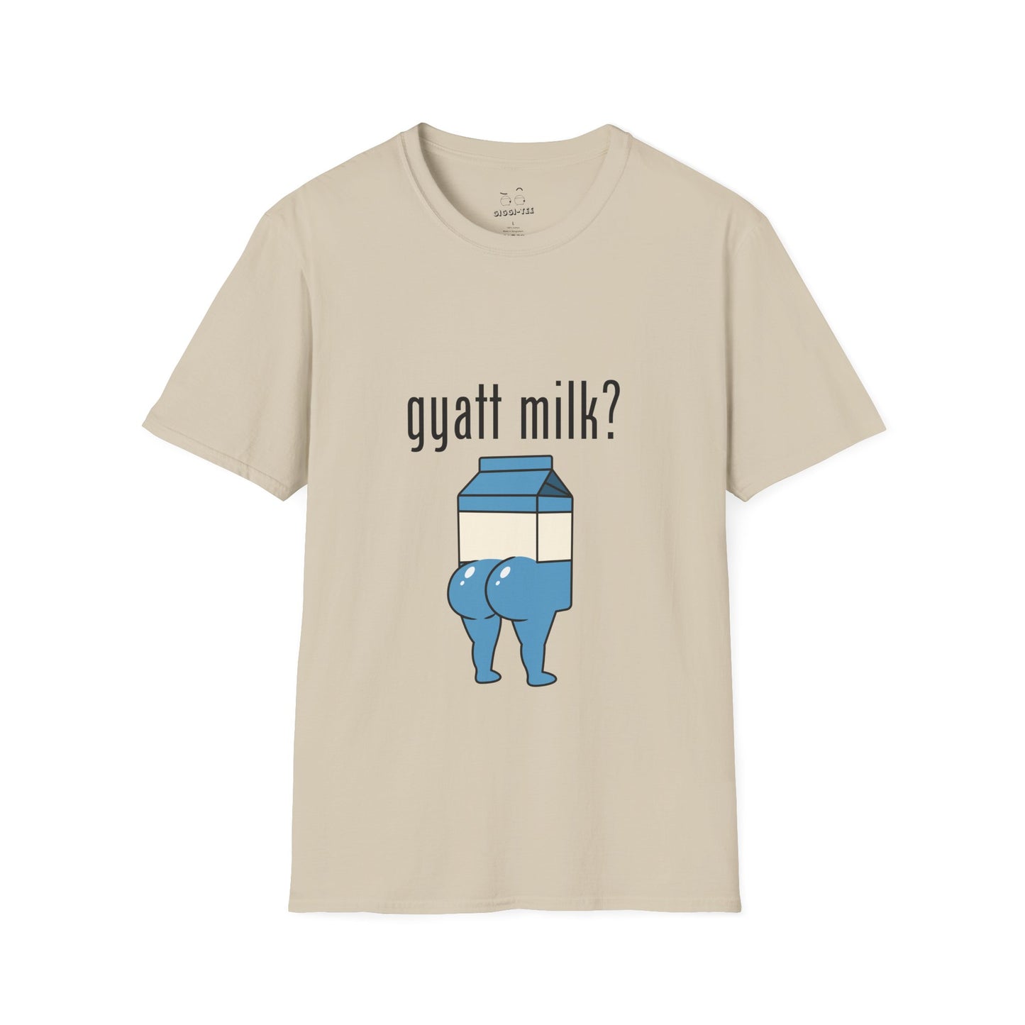 Gyatt Milk? T-Shirt