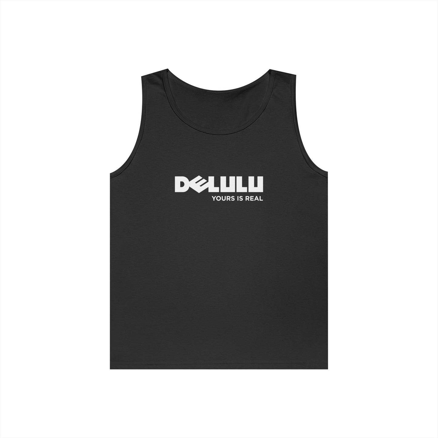 delulu parody logo yours is real slogan funny tank top design