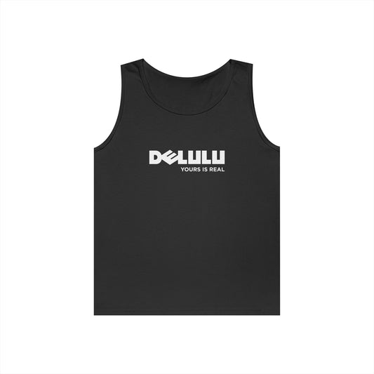 delulu parody logo yours is real slogan funny tank top design