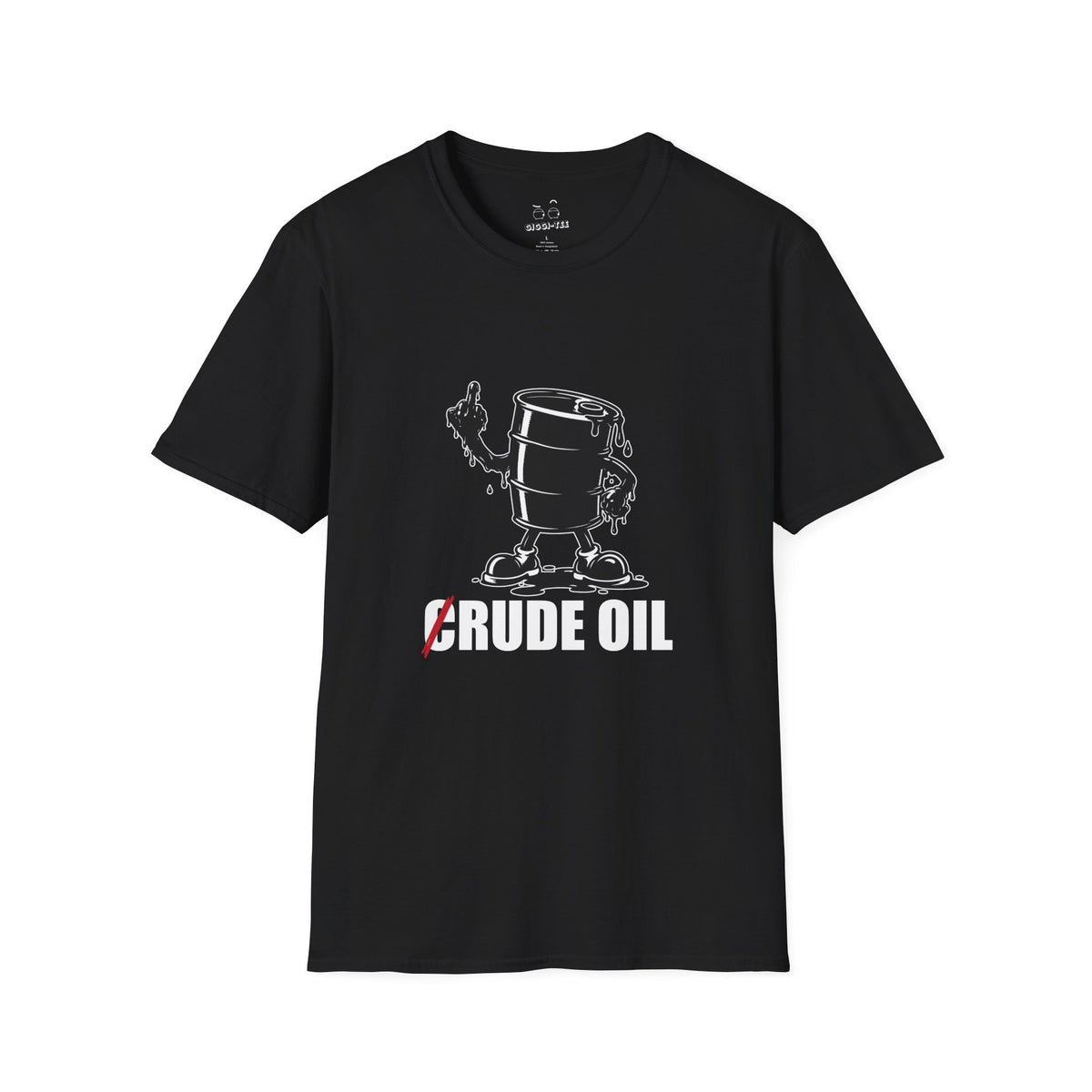 Rude Oil graphic T-shirt featuring an illustrated oil barrel giving the middle finger with an oil-shaped hand and a crossed-out C in the words Crude Oil.