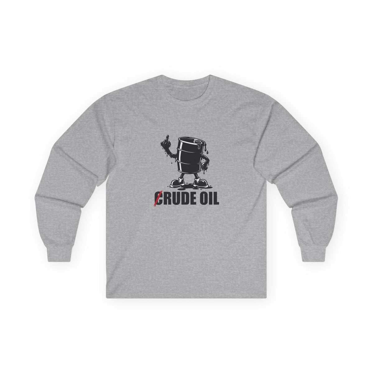 Long sleeve shirt featuring a Rude Oil graphic with an oil barrel giving the middle finger using an oil-shaped hand and a crossed-out C.