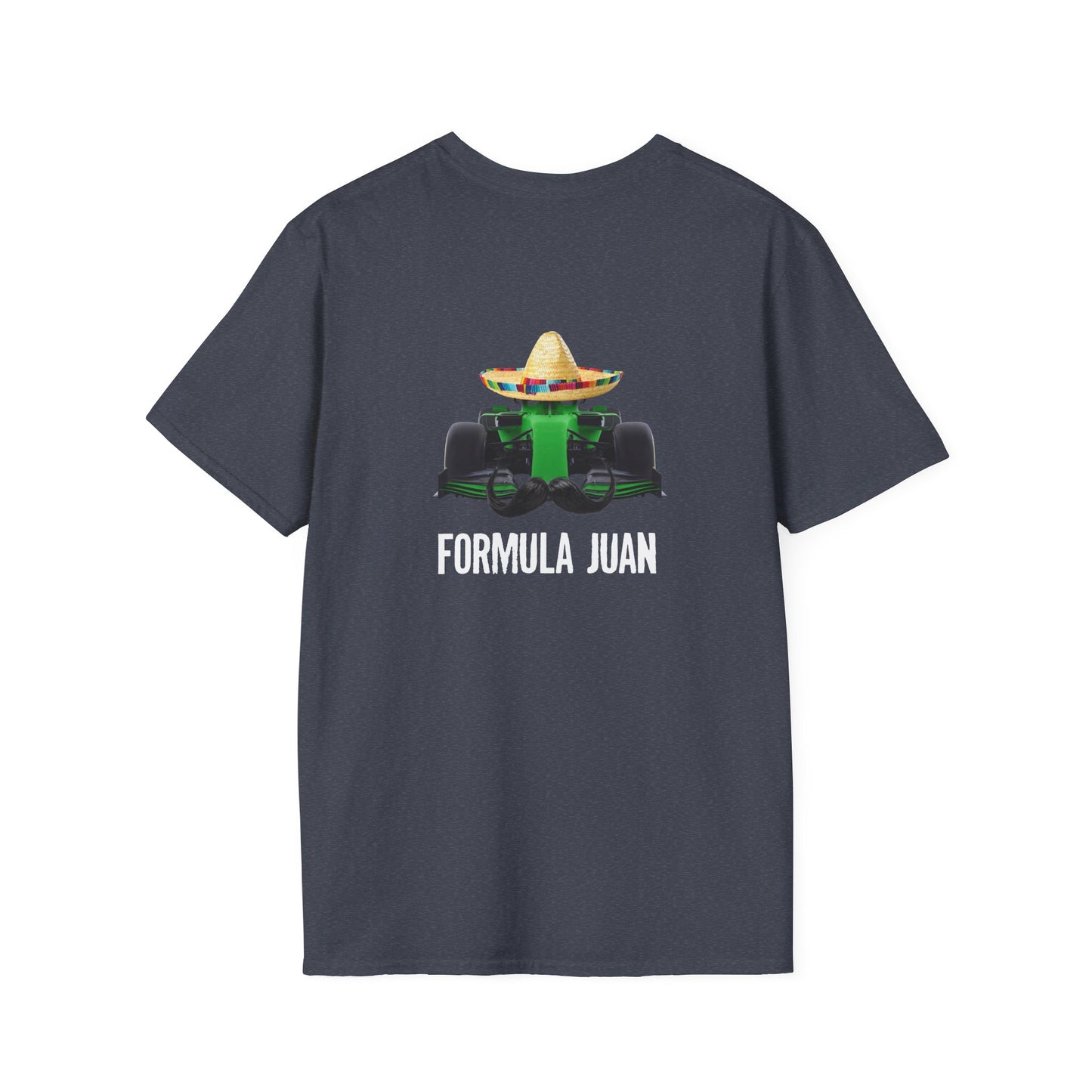 Formula Juan - T-Shirt (BACK PRINT)