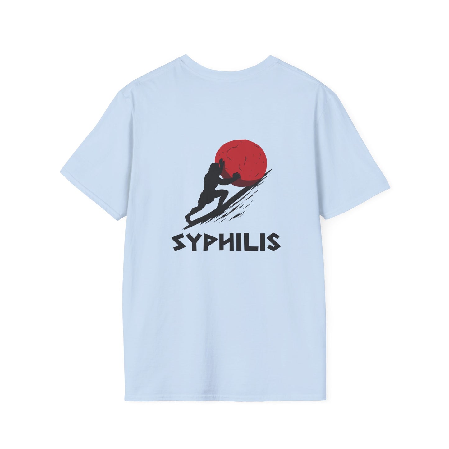Syphilis - T-Shirt (BACK PRINT)