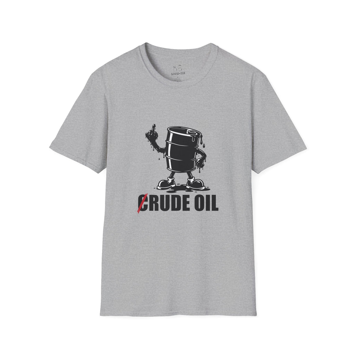 Rude Oil graphic T-shirt featuring an illustrated oil barrel giving the middle finger with an oil-shaped hand and a crossed-out C in the words Crude Oil.
