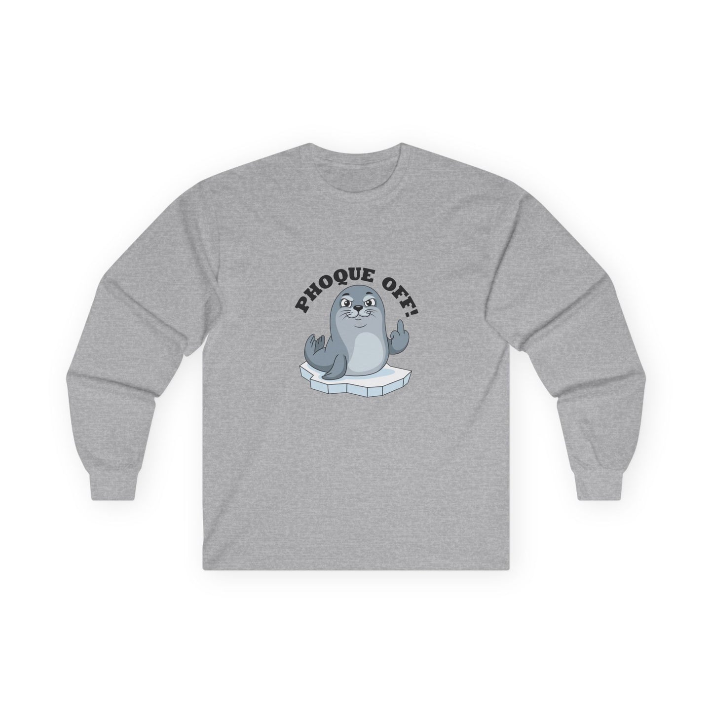 A seal giving the middle finger with "Phoque Off" text on a funny French pun long sleeve shirt design.