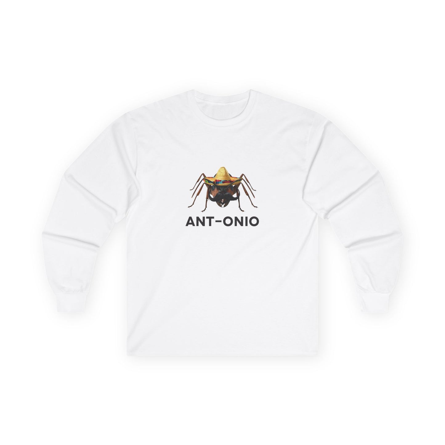Antonio ant long sleeve shirt featuring an ant with a big mustache and sombrero. Funny Spanish name pun and animal graphic.