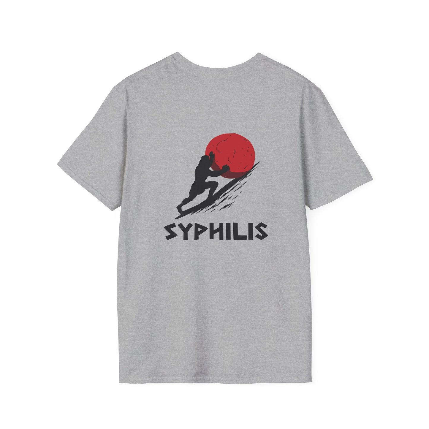Syphilis - T-Shirt (BACK PRINT)