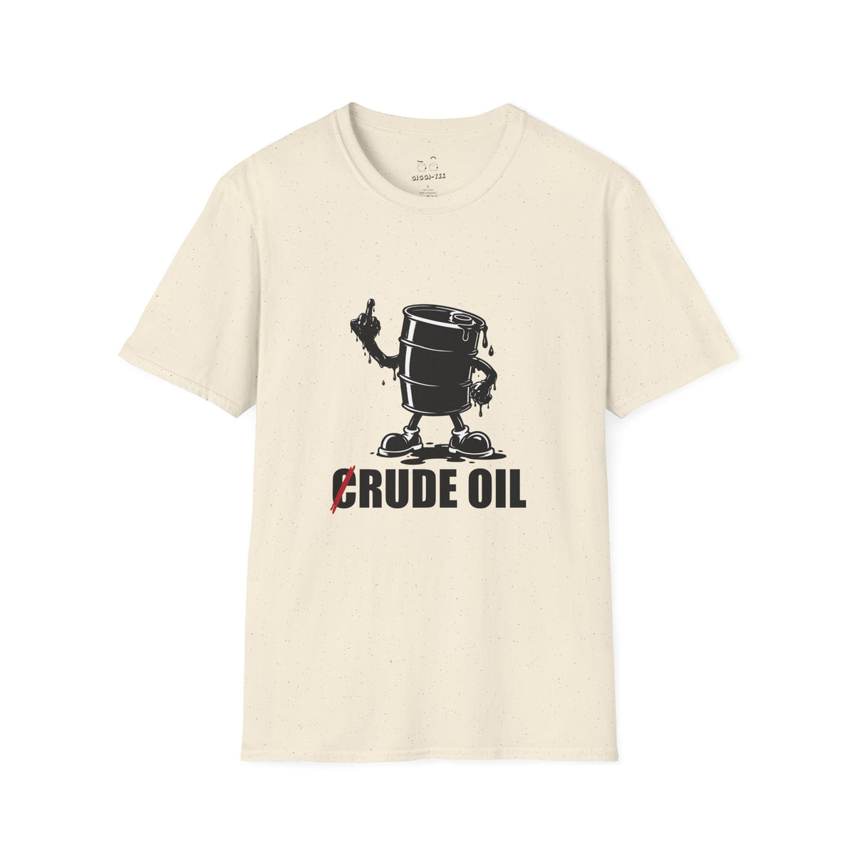 Rude Oil graphic T-shirt featuring an illustrated oil barrel giving the middle finger with an oil-shaped hand and a crossed-out C in the words Crude Oil.