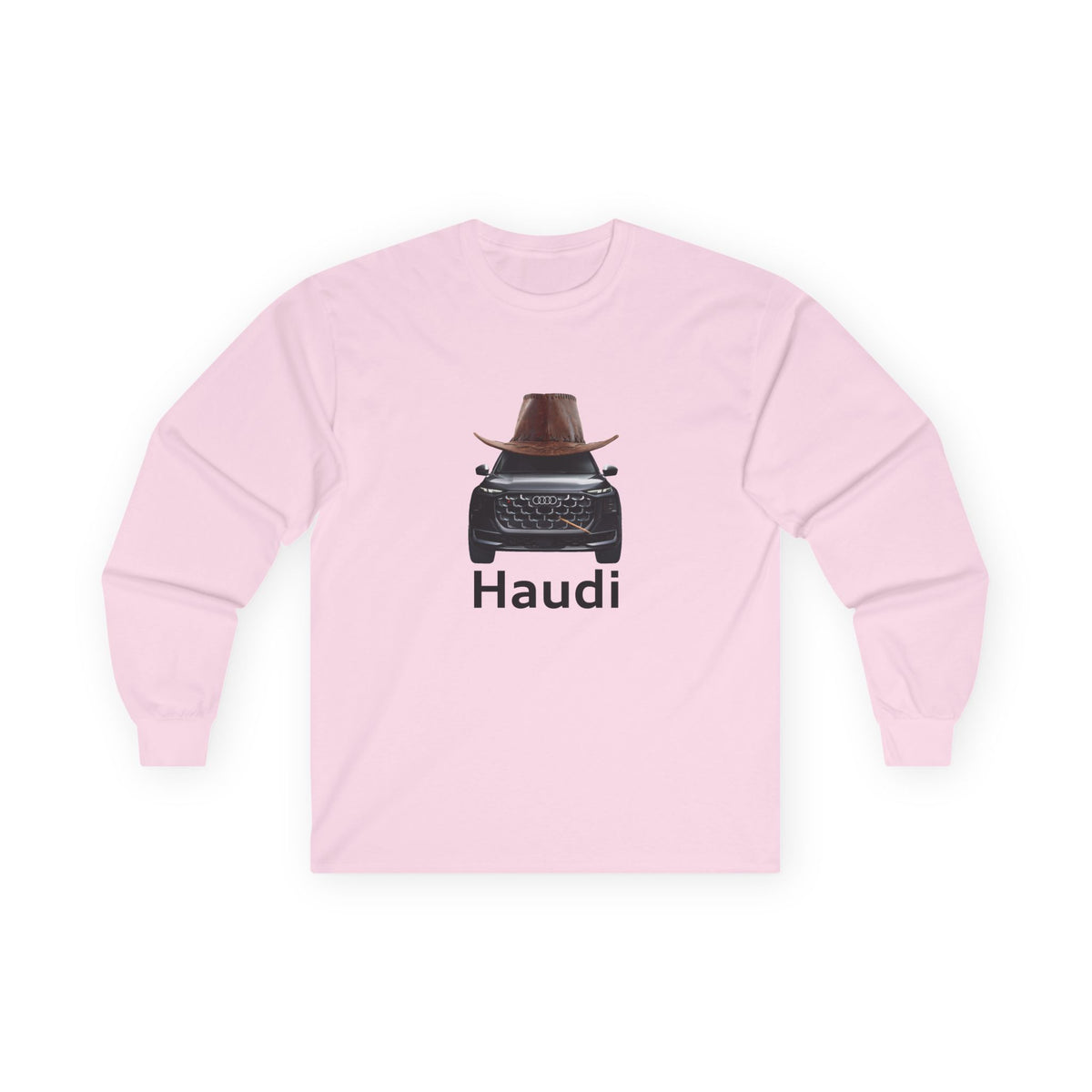 Haudi funny car long sleeve shirt showing an Audi with cowboy hat and toothpick