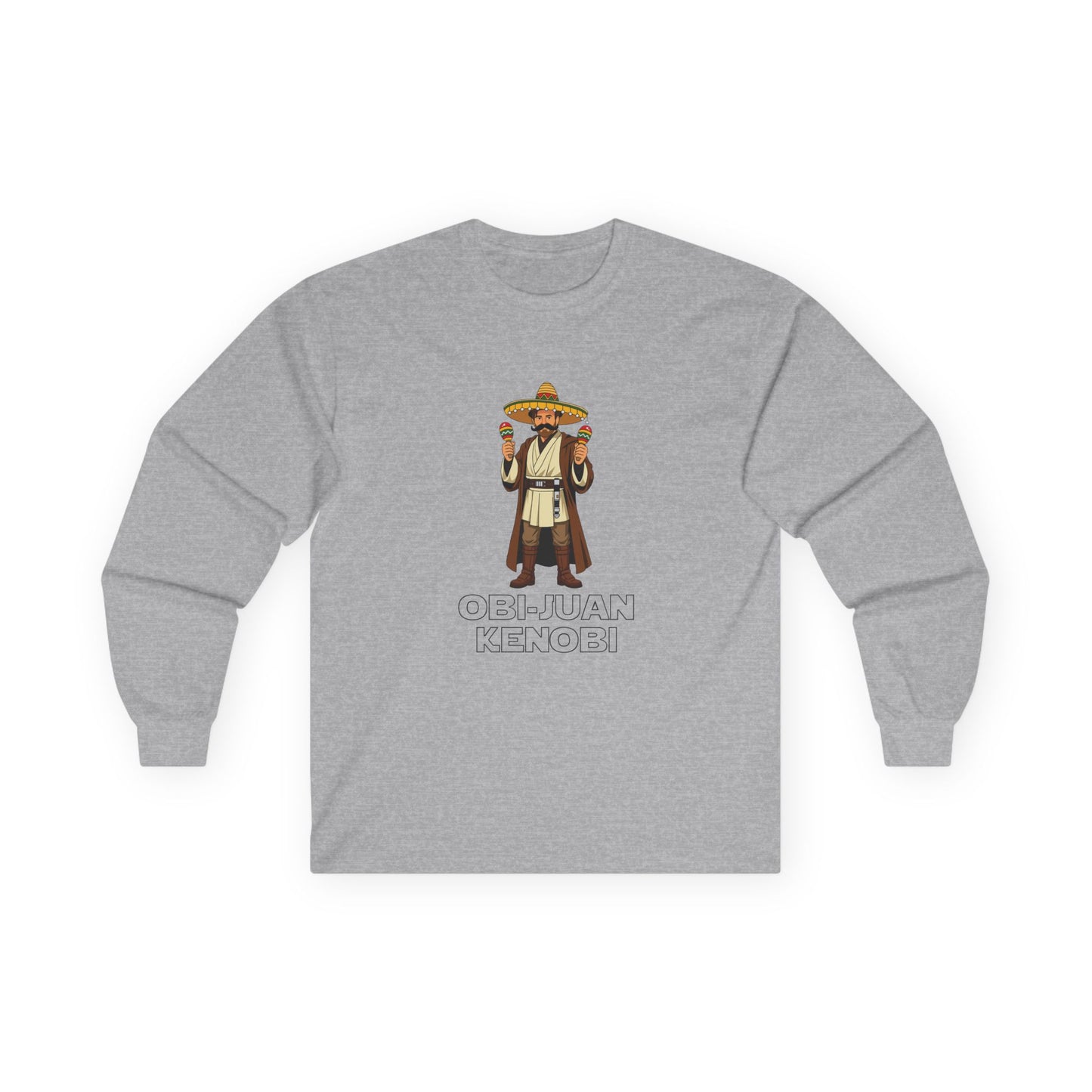 Obi Juan Kenobi: Star wars parody long sleeve shirt with a Jedi wearing a sombrero and Mexican mustache, holding two maracas. Funny sci-fi pun graphic.