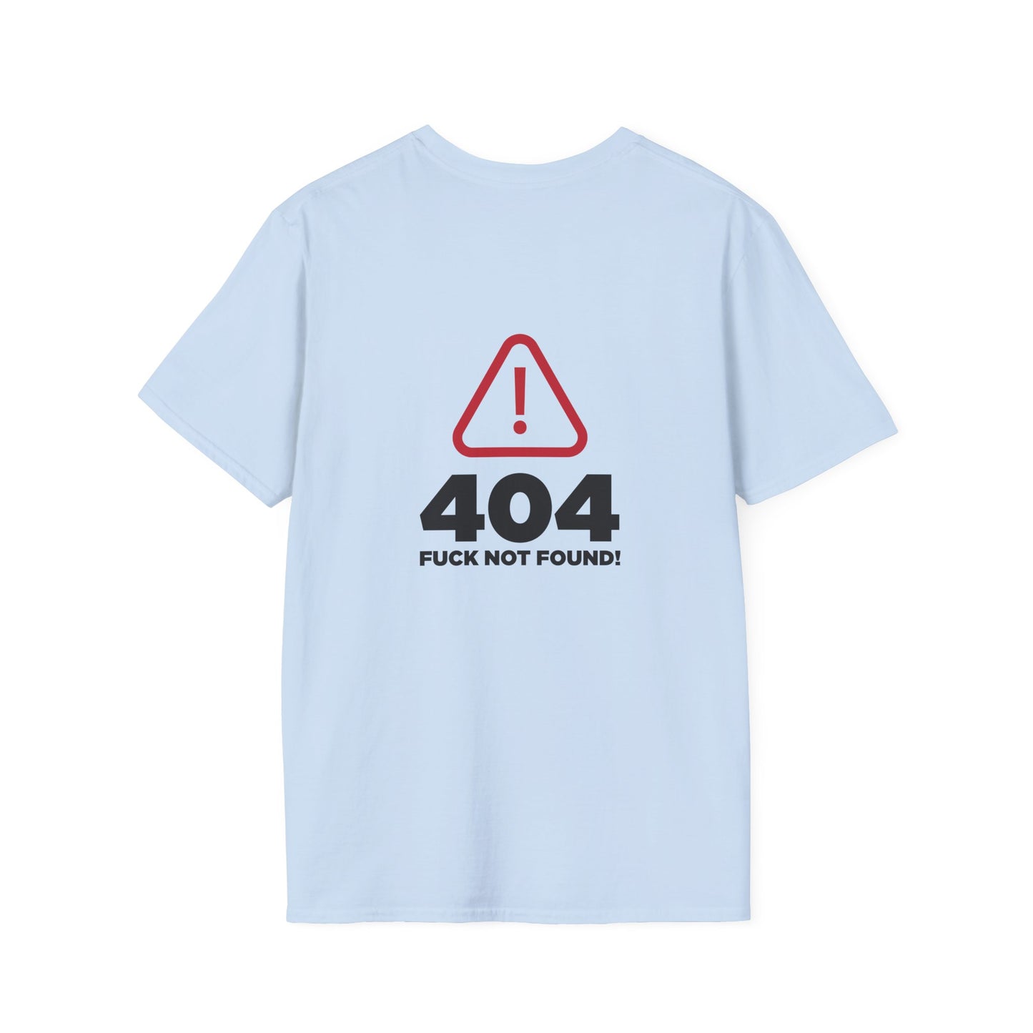 back print t-shirt with a digital "404 Error" window graphic stating "Error: No Fucks Found" in a computer system font.