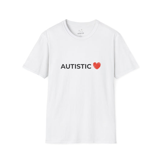 Autistic - T-Shirt