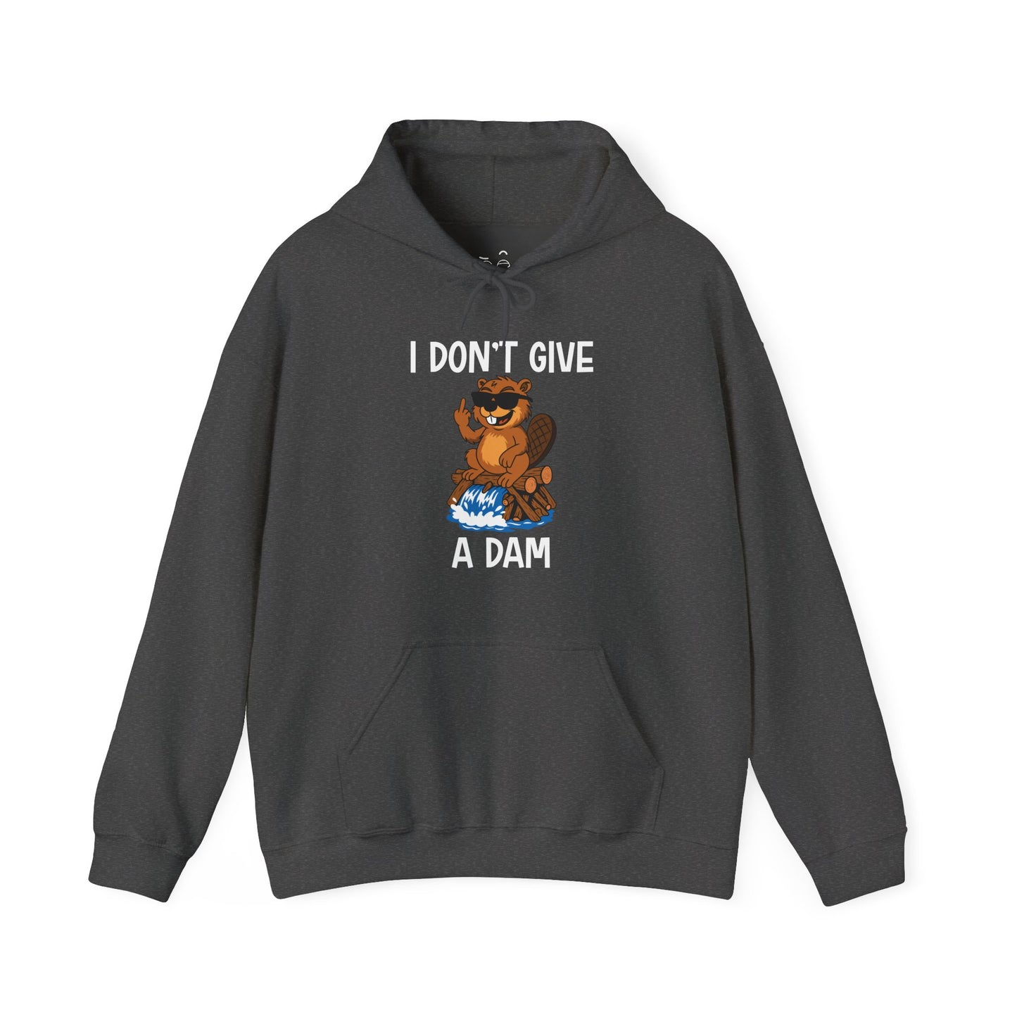 I Don’t Give a Dam hoodie graphic featuring a beaver sitting on a dam and giving the middle finger