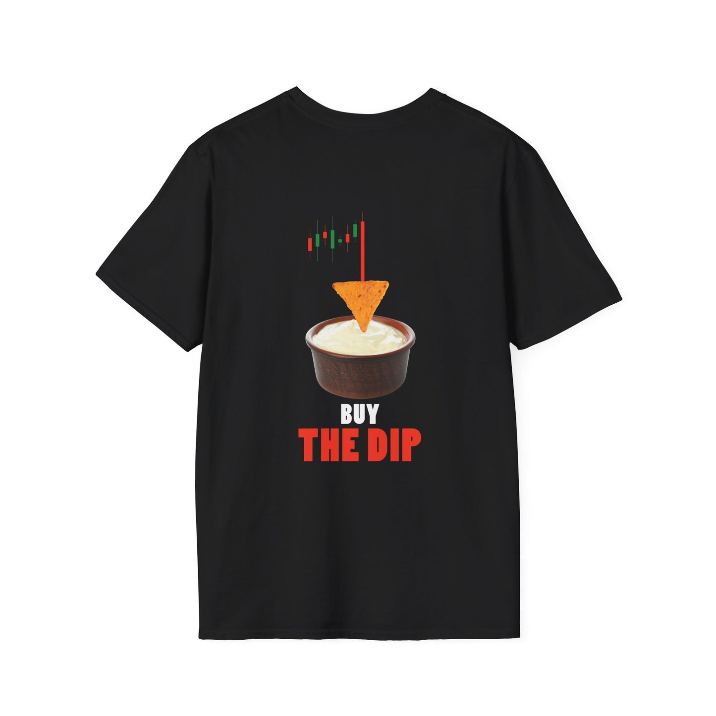 “Buy the Dip back print t-shirt design with nacho chip in dip bowl and candlestick chart, last red candle dropping into the dip.