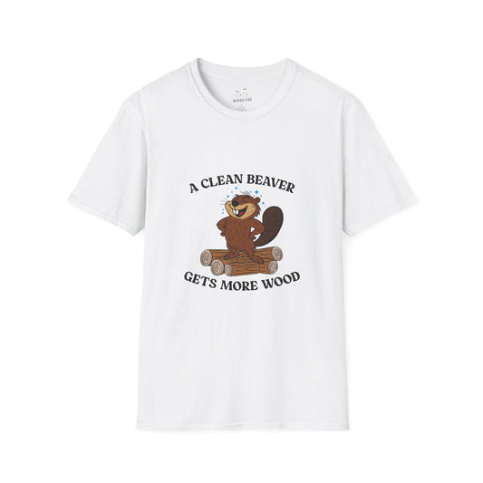 A Clean Beaver Gets More Wood T-Shirt