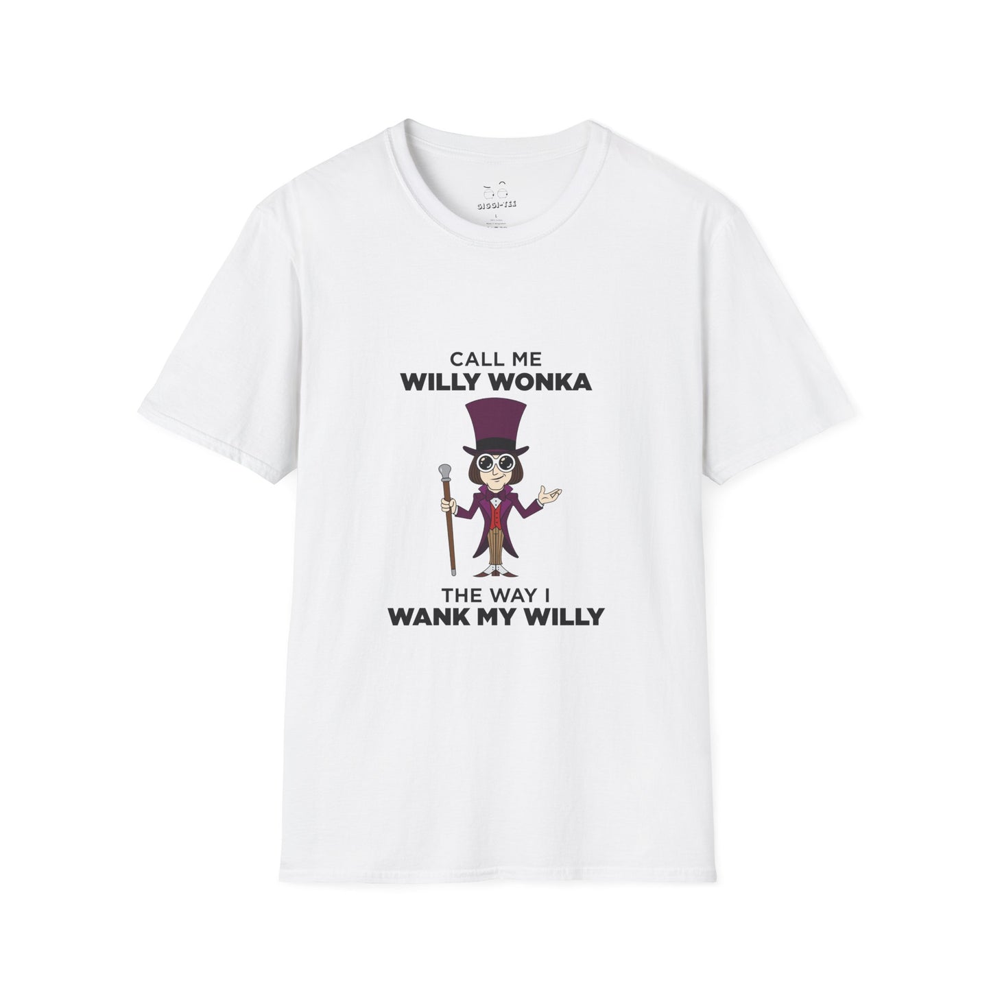 Call Me Willy Wonka The Way I Wank My Willy - Parody T-Shirt