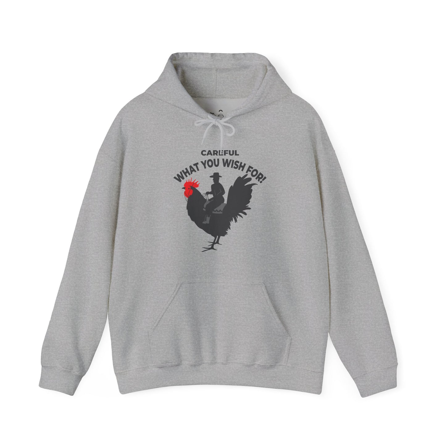 Big Cock (Careful What You Wish For) - Hoodie
