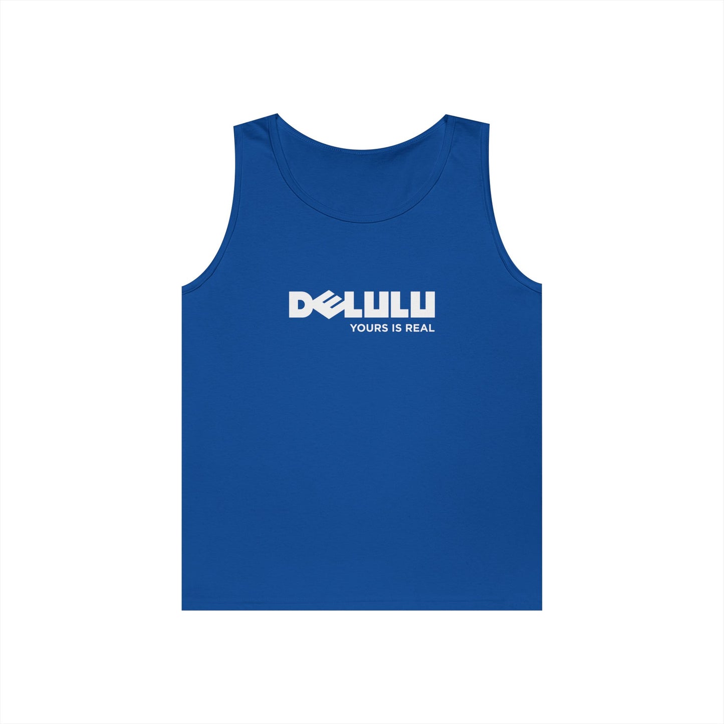 delulu parody logo yours is real slogan funny tank top design