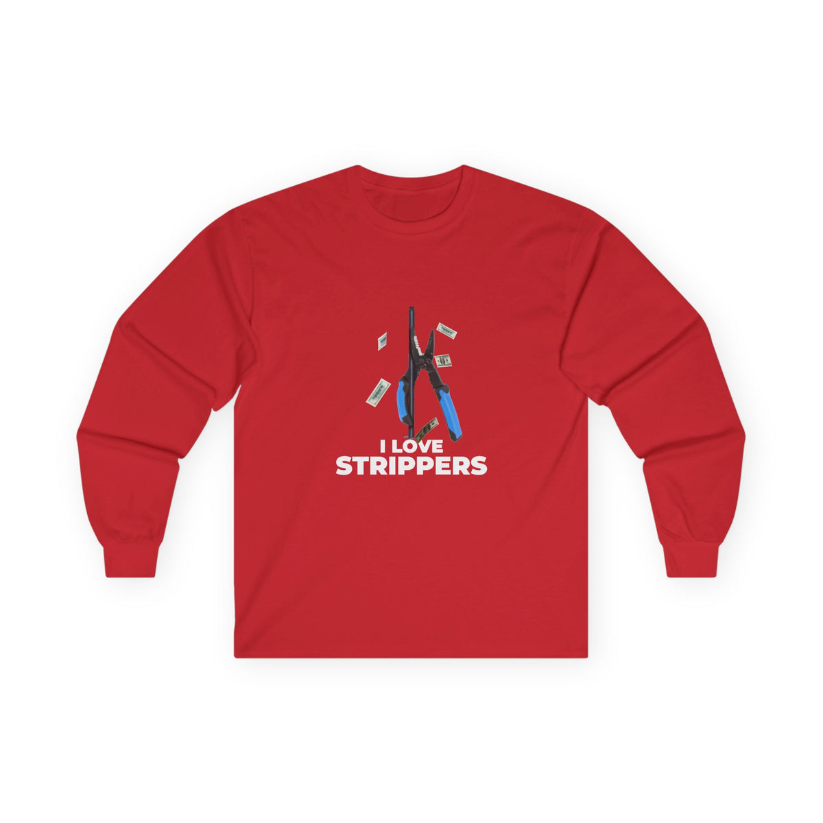 I Love Strippers long sleeve shirt featuring a dancing wire stripper on a pole with flying money, funny electrical tool pun.
