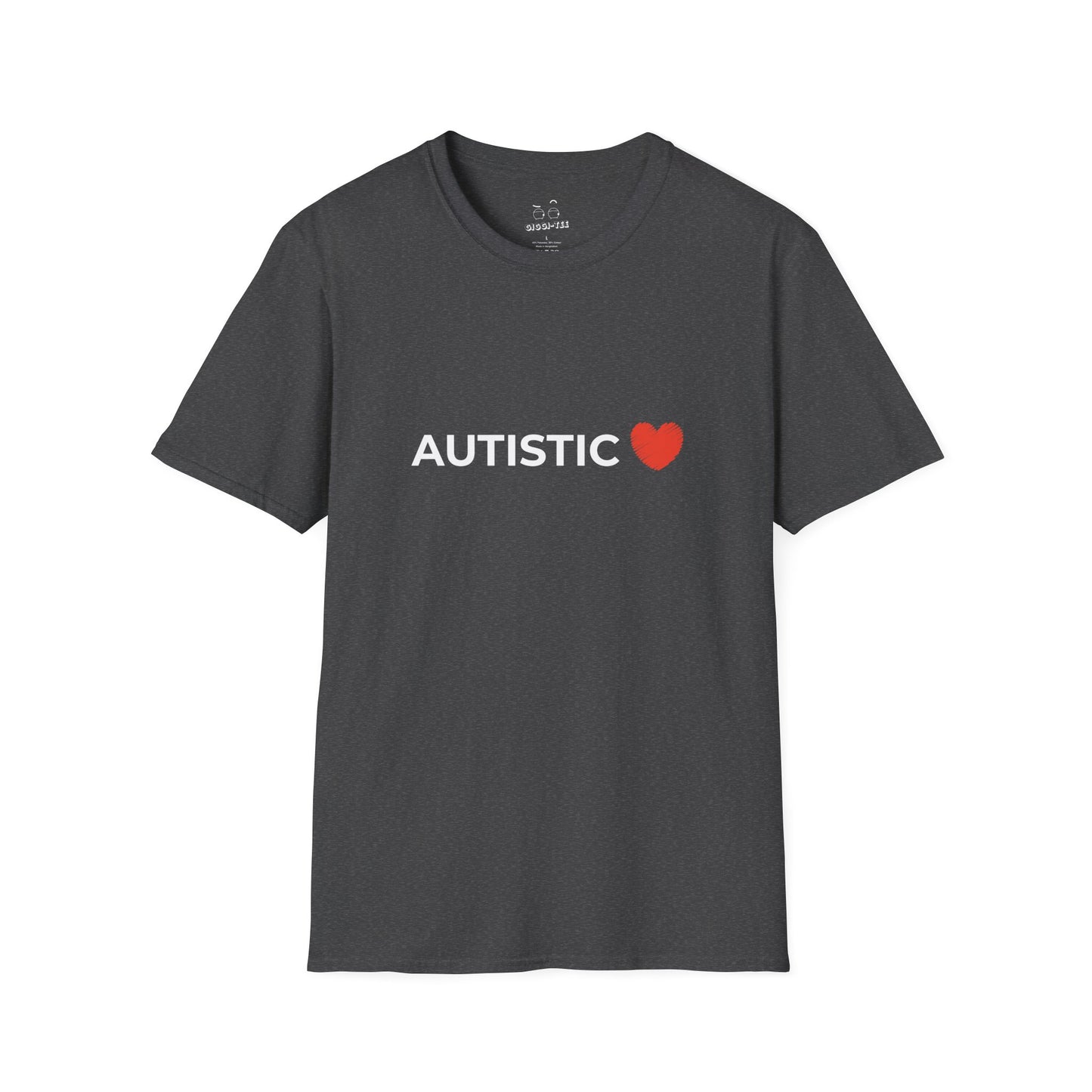 Autistic - T-Shirt