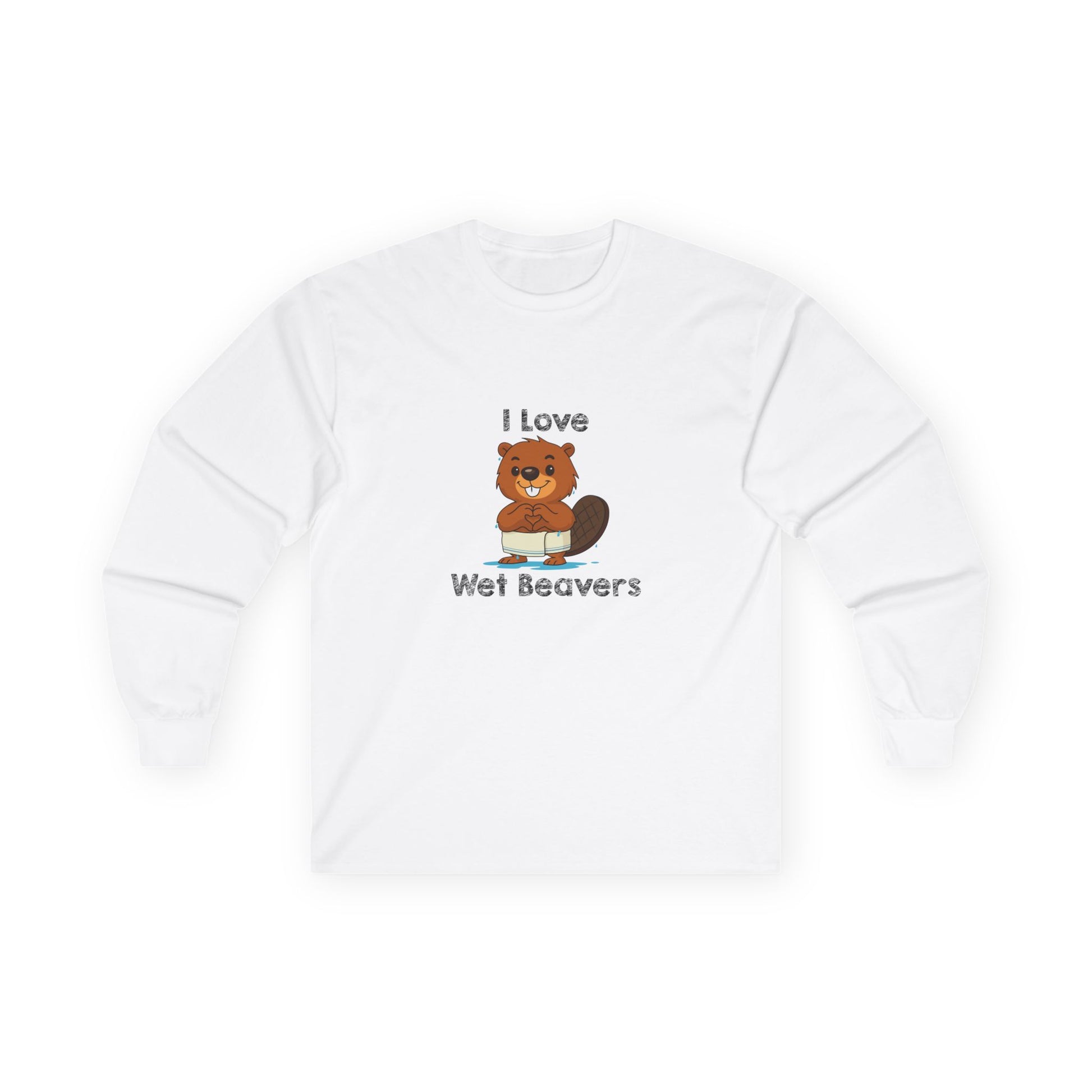 Funny beaver cartoon wearing a towel and dripping water, making a heart shape with its hands, “I Love Wet Beavers” humorous graphic design long sleeve shirt