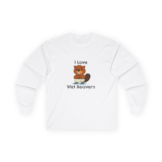Funny beaver cartoon wearing a towel and dripping water, making a heart shape with its hands, “I Love Wet Beavers” humorous graphic design long sleeve shirt