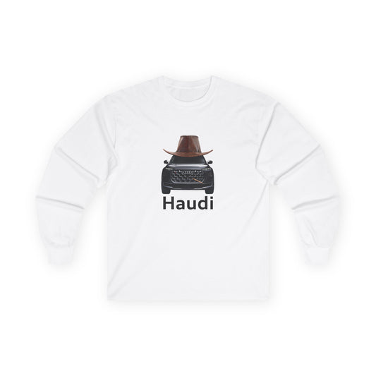 Haudi funny car long sleeve shirt showing an Audi with cowboy hat and toothpick