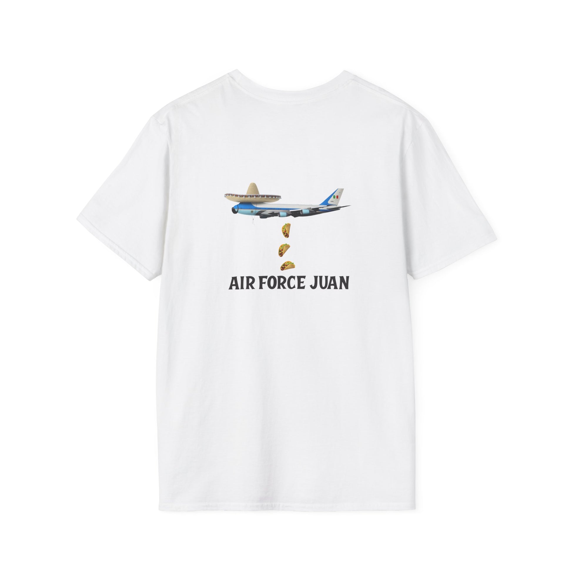 Funny Air Force Juan back print shirt design: Air Force One plane wearing sombrero and mustache, raining tacos.