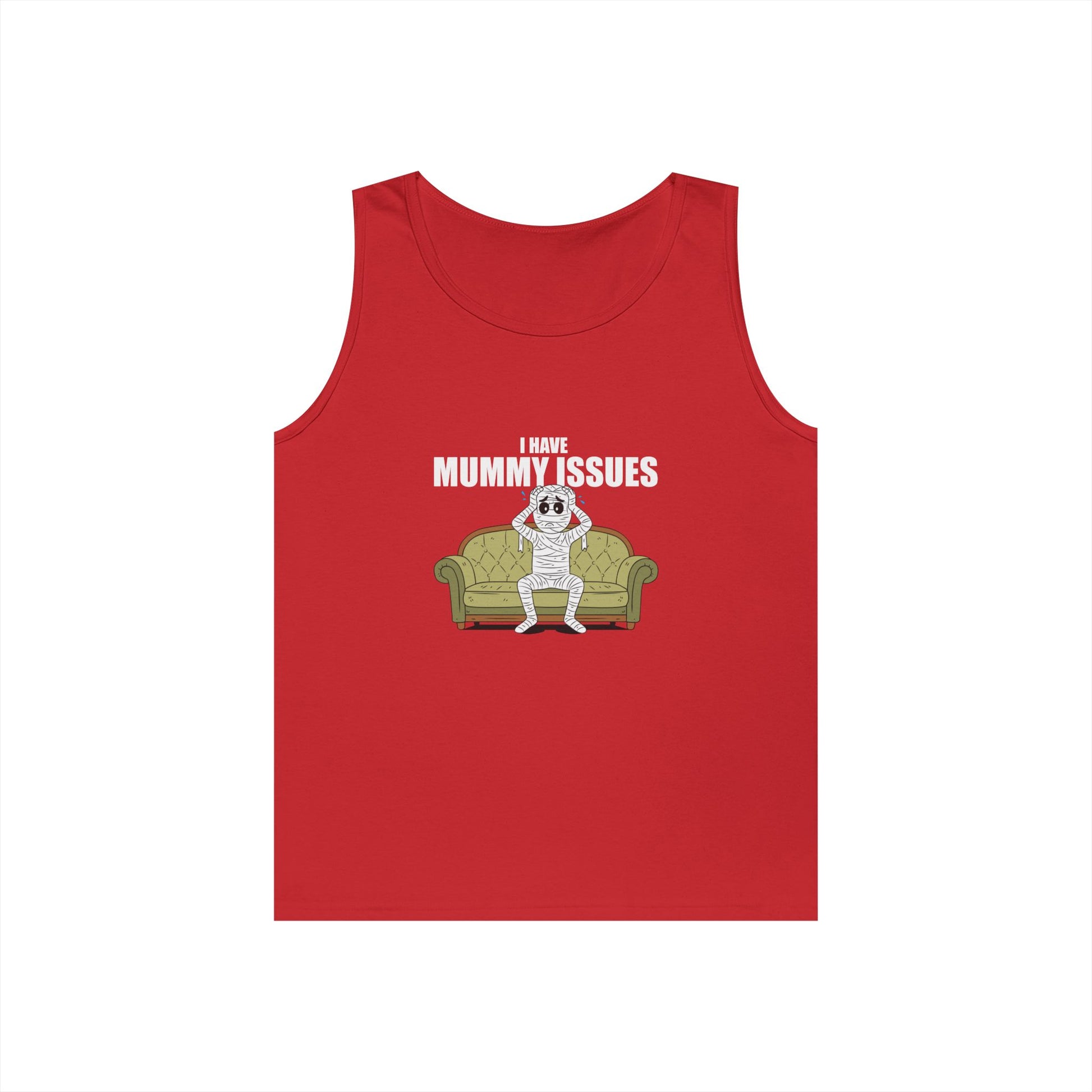 Tank top featuring a distressed mummy lying on a therapist's couch with its hands over its head and the caption "I Have Mummy Issues," a humorous play on the phrase "mommy issues."