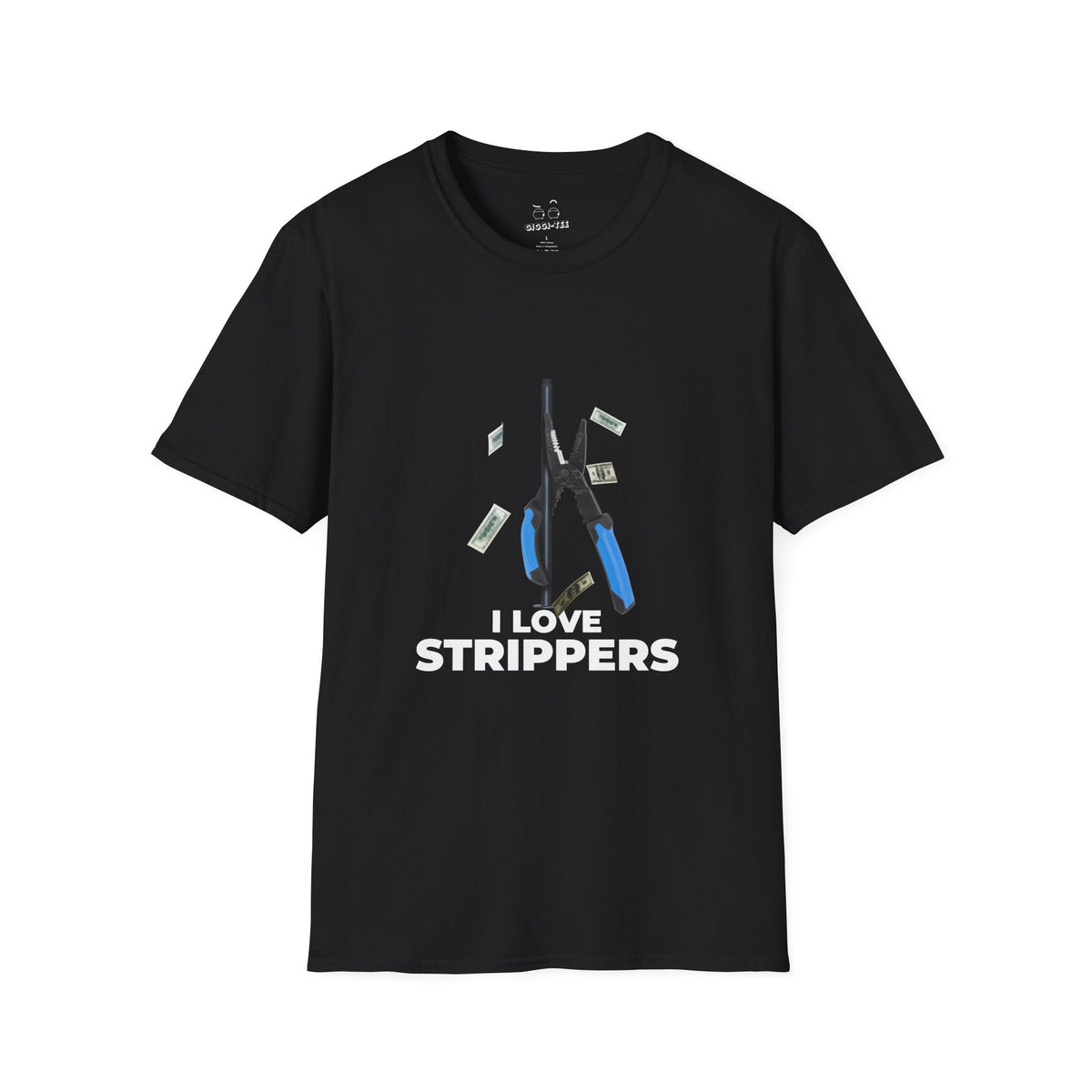 I Love Strippers T-shirt featuring a wire stripper dancing on a pole with flying dollar bills, funny electrician humor graphic.