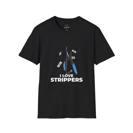 I Love Strippers T-shirt featuring a wire stripper dancing on a pole with flying dollar bills, funny electrician humor graphic.