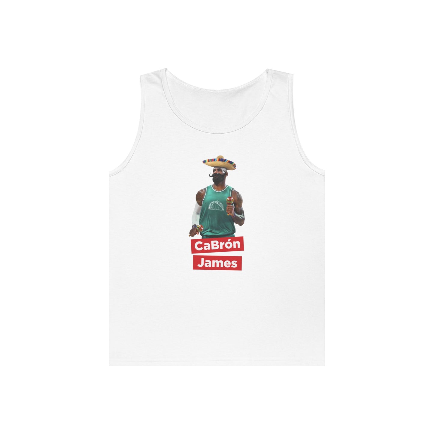 CaBron James graphic featuring LeBron James with a sombrero, oversized mustache, maracas, and taco basketball jersey printed on a tank top.