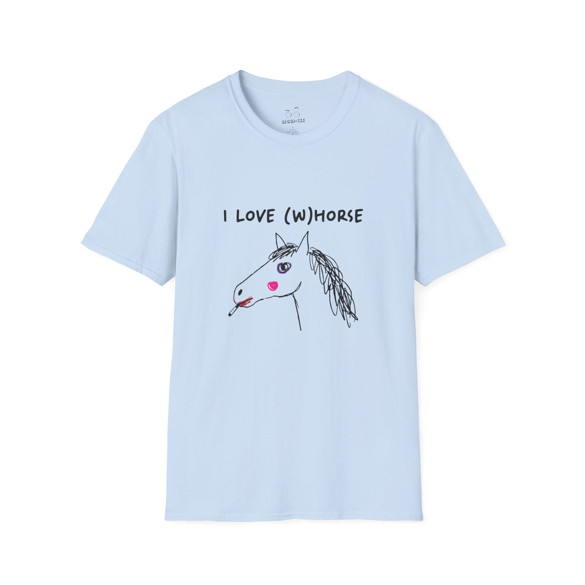 I Love (W)Horse funny hand-drawn horse smoking cigarette with makeup shirt
