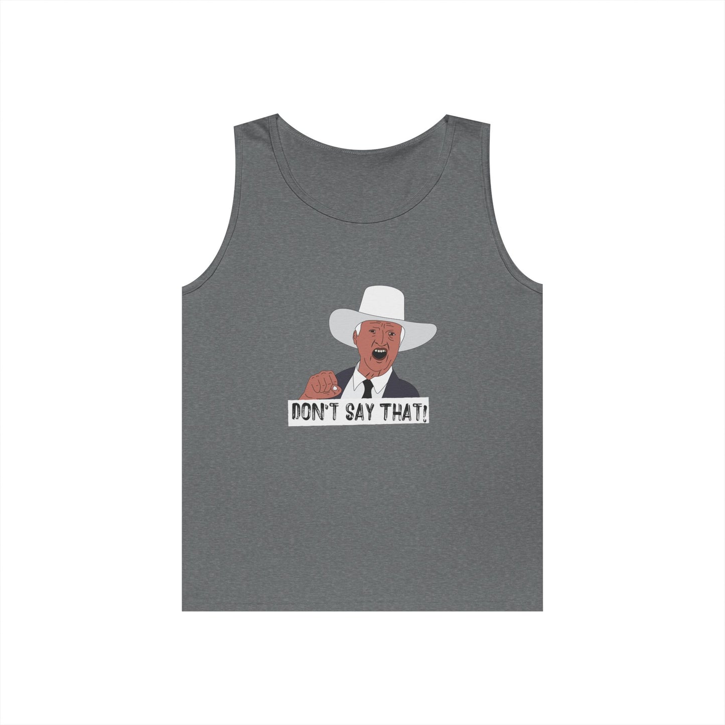 bob katter dont say that meme parody funny tank top design