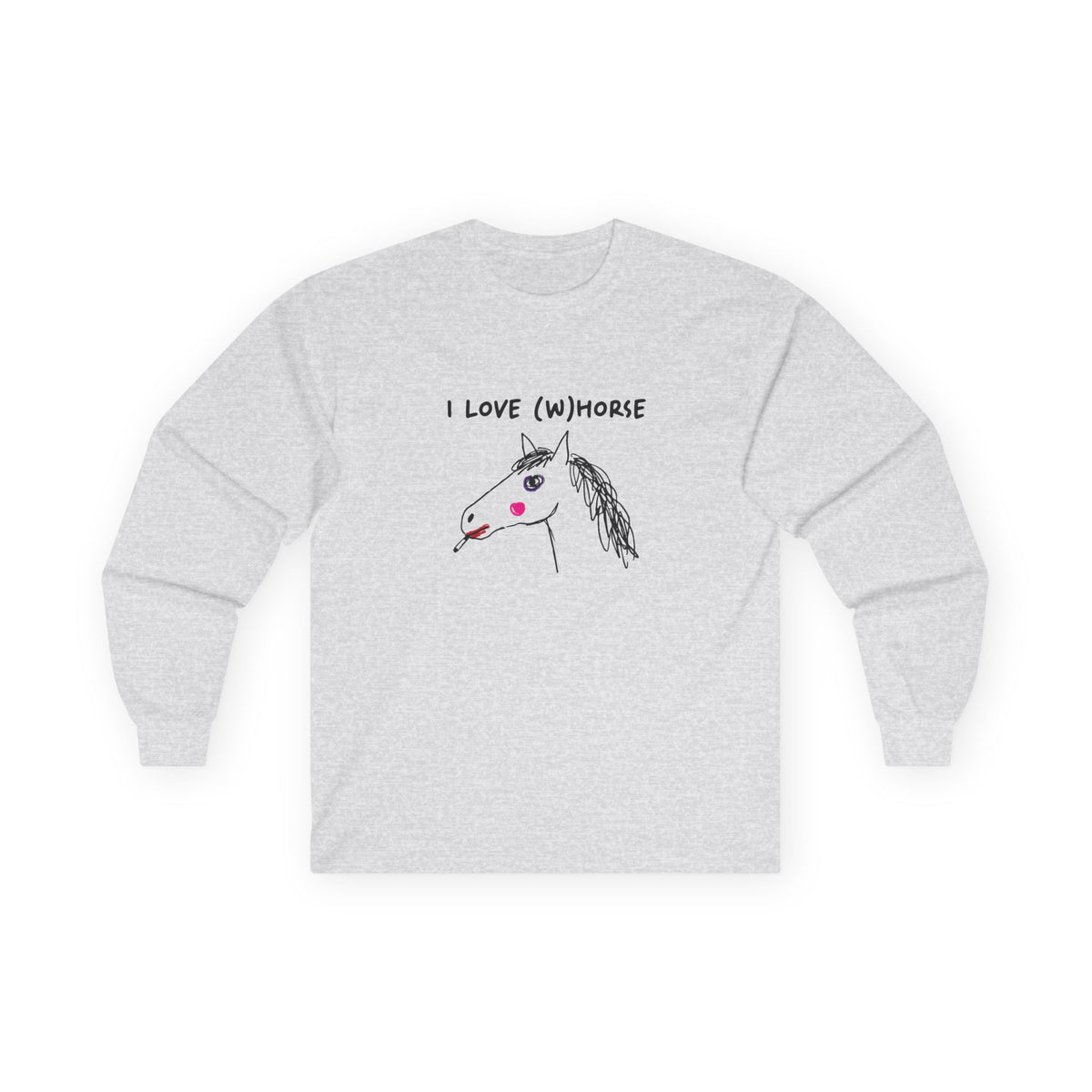 I Love (W)Horse hand-drawn smoking horse with purple makeup and red lipstick long sleeve
