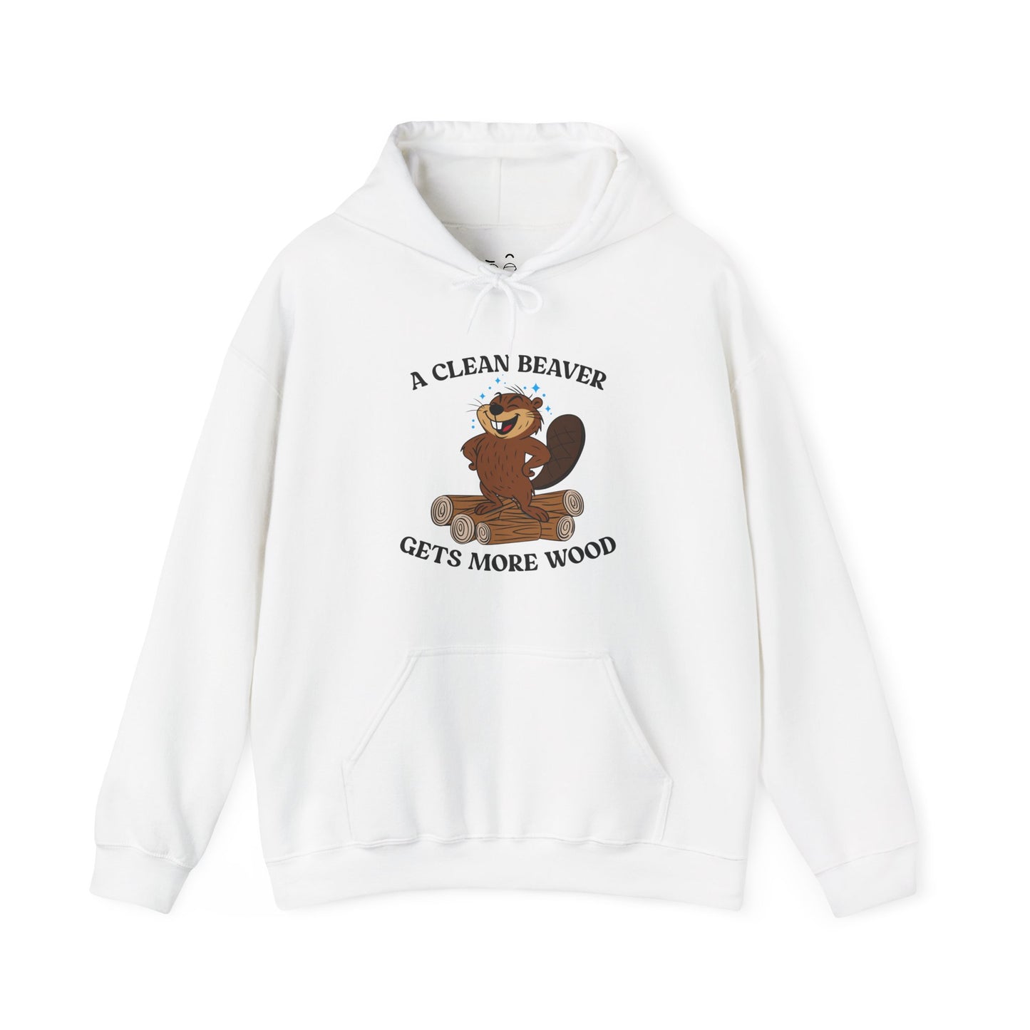 A Clean Beaver Gets More Wood hoodie featuring a cartoon beaver standing proudly on a large pile of wood
