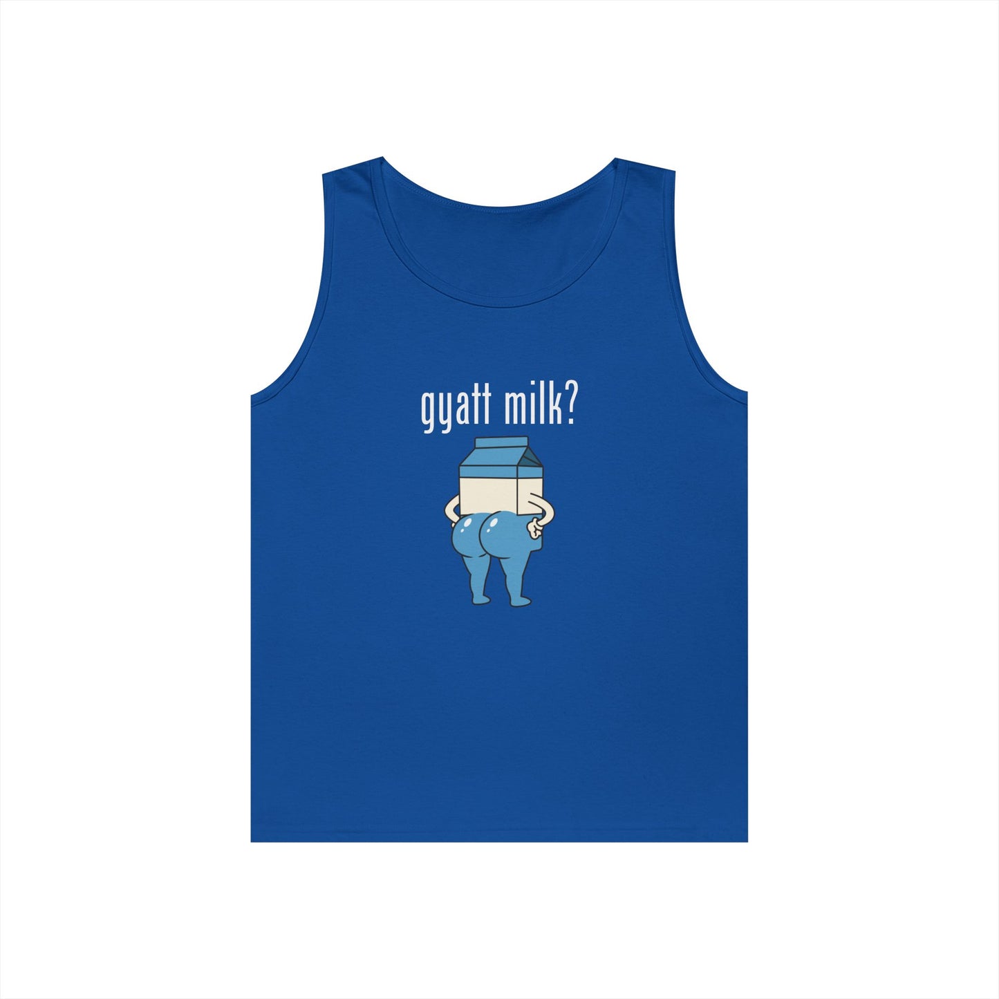 Gyatt Milk? - Tank Top