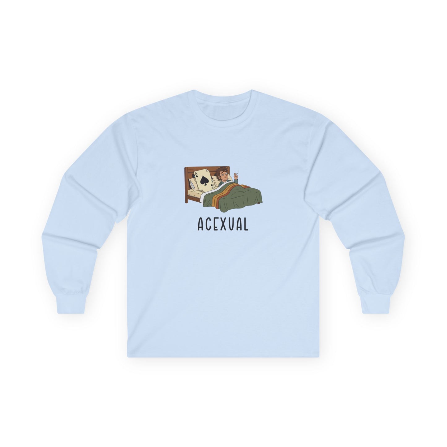 Funny Acexual long sleeve shirt design showing a man lying in bed next to an Ace playing card in a humorous asexual pun illustration.