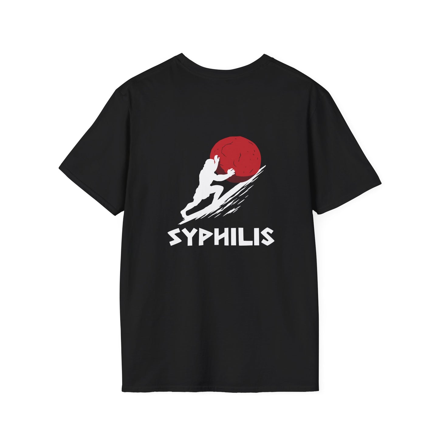 Syphilis - T-Shirt (BACK PRINT)