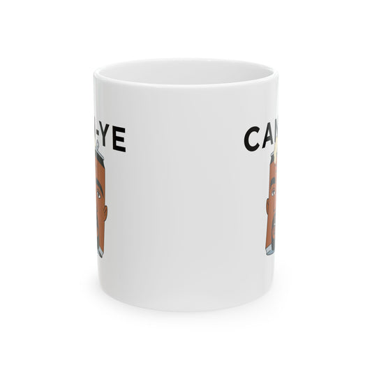 Can Ye - Ceramic Mug