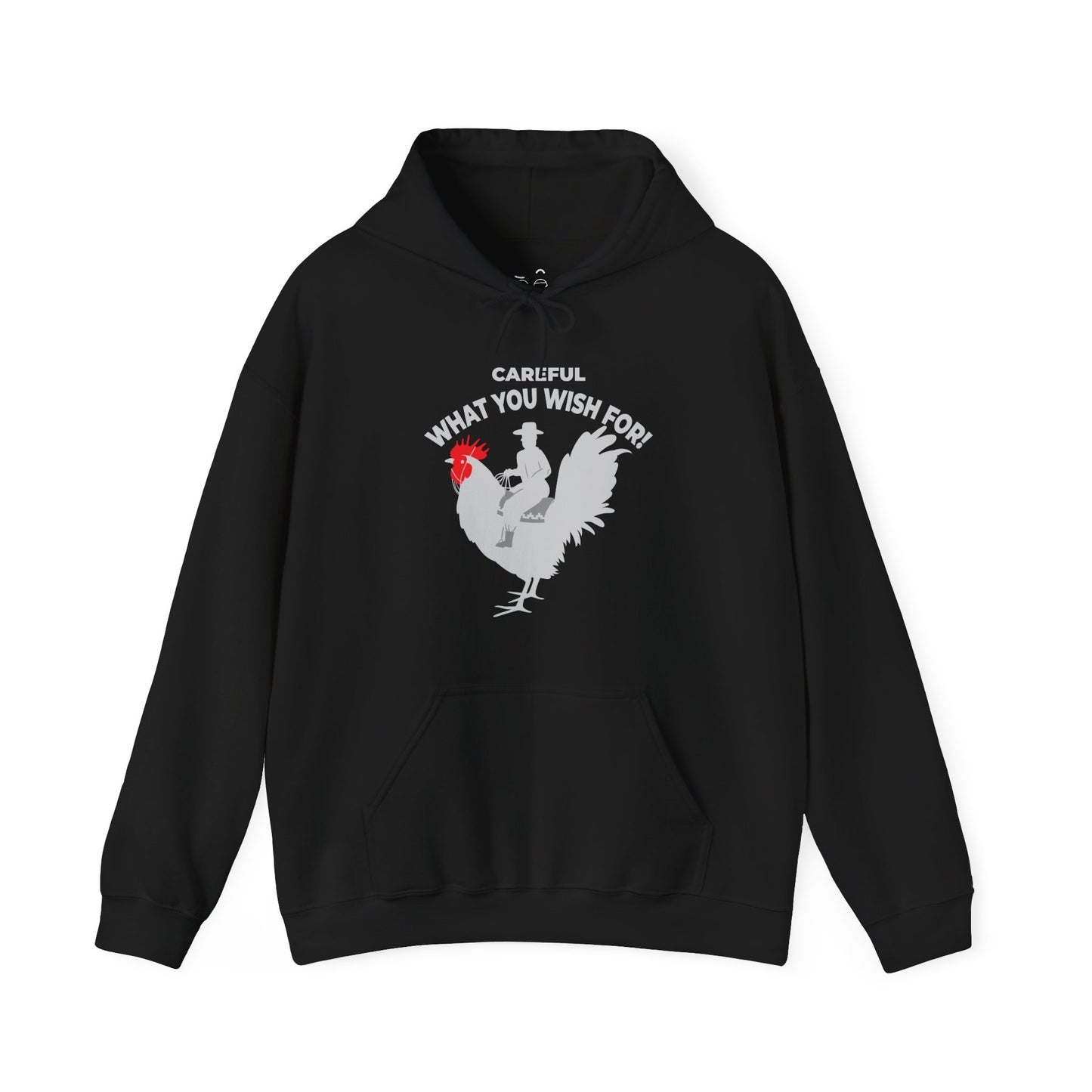 Big Cock (Careful What You Wish For) - Hoodie