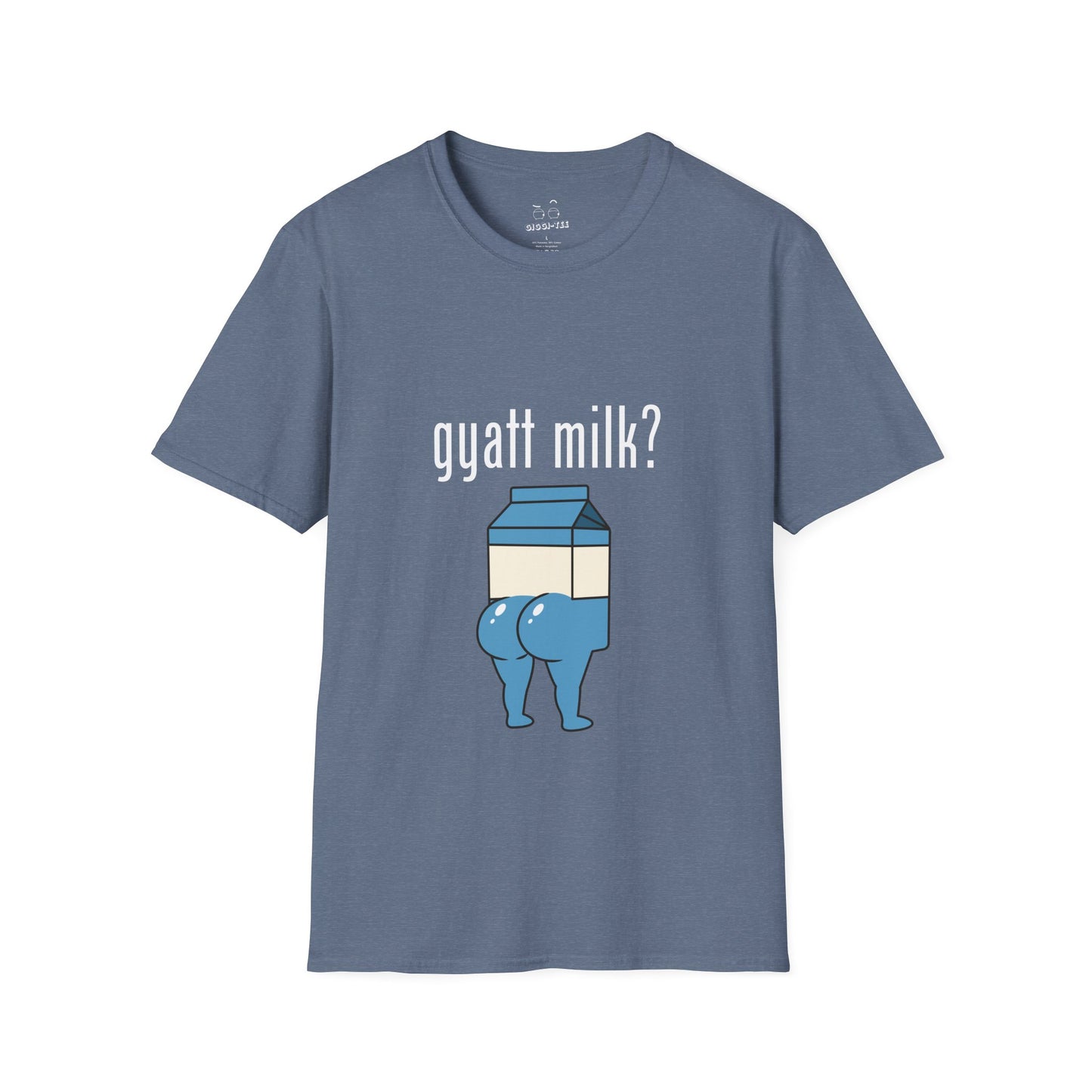 Gyatt Milk? T-Shirt