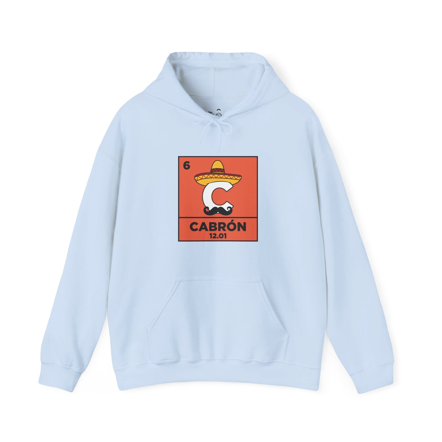 Cabron science parody hoodie featuring the carbon element with sombrero and mustache
