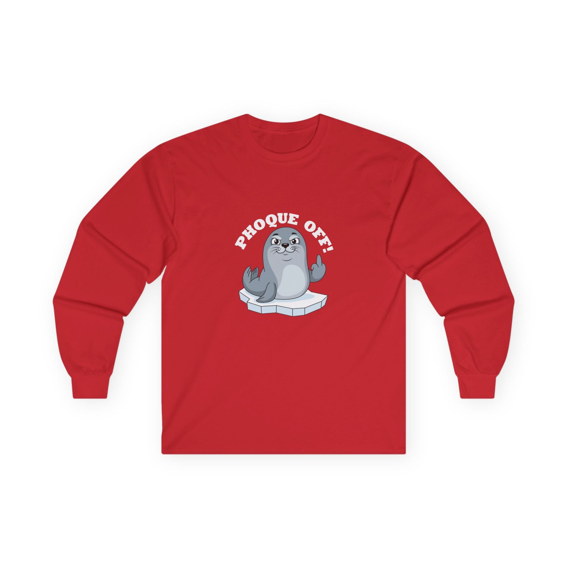 A seal giving the middle finger with "Phoque Off" text on a funny French pun long sleeve shirt design.